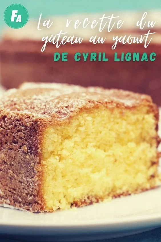 Cyril Lignac préparant un gâteau au yaourt moelleux et savoureux