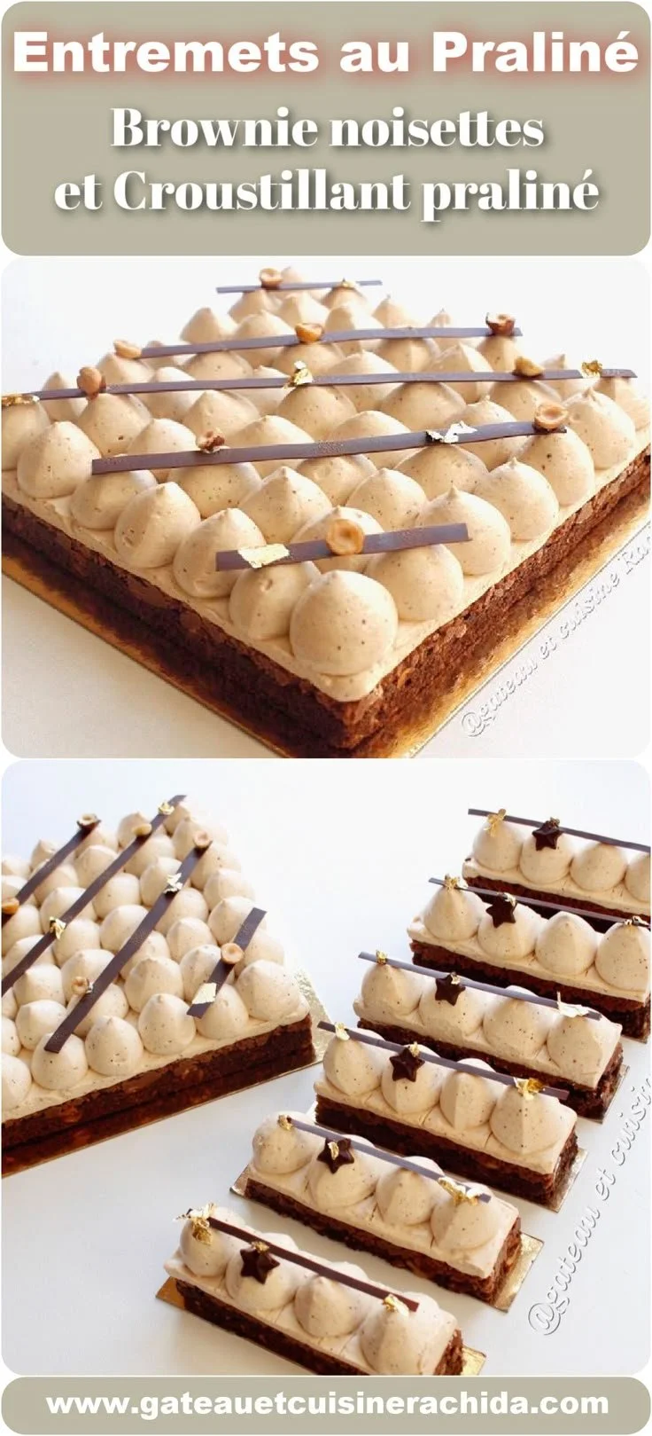 Entremets praliné brownie noisette avec croustillant praliné, délicieux dessert.