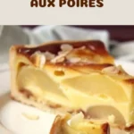 gateau aux poires fondant et moelleux 2026 07 23 082733 683x1024 1