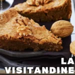 la visitandine gateau aux noix 2026 07 21 171108 683x1024 1