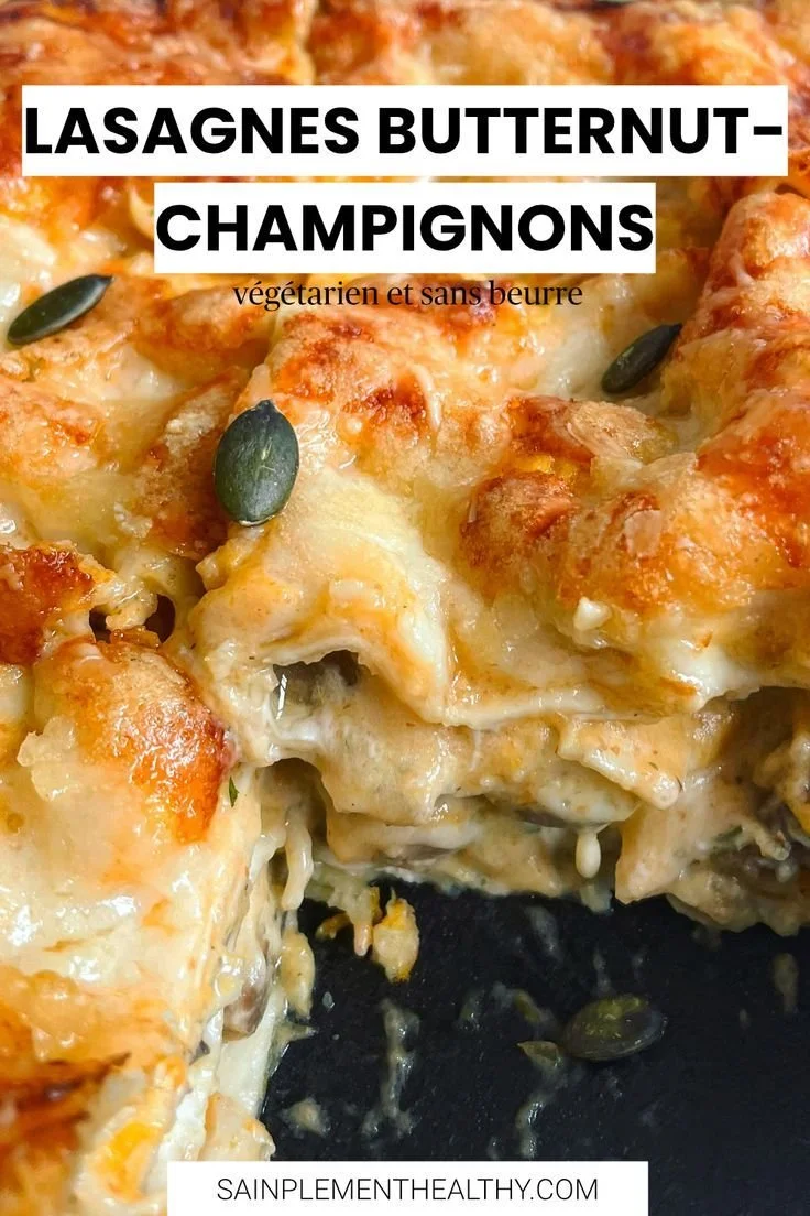 Lasagnes d'hiver à la courge butternut et aux champignons, plat réconfortant