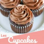 recette cupcake facile et inratable astuces 2026 07 21 171110 1