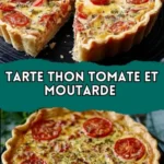 tarte thon tomate et moutarde une recette savour 2026 07 18 032638 576x1024 1